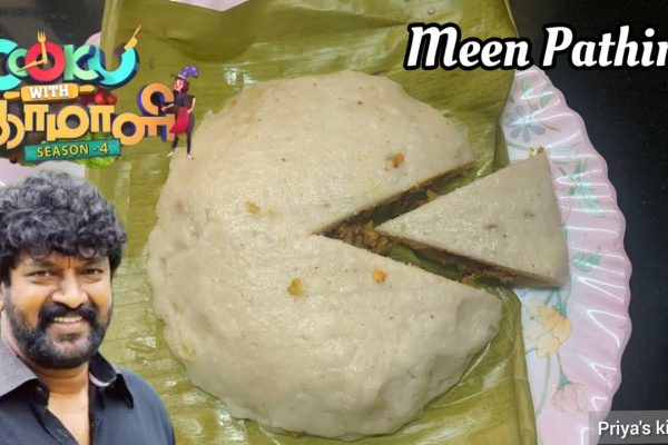 Meen Pathiri | Cook with Comali Recipe