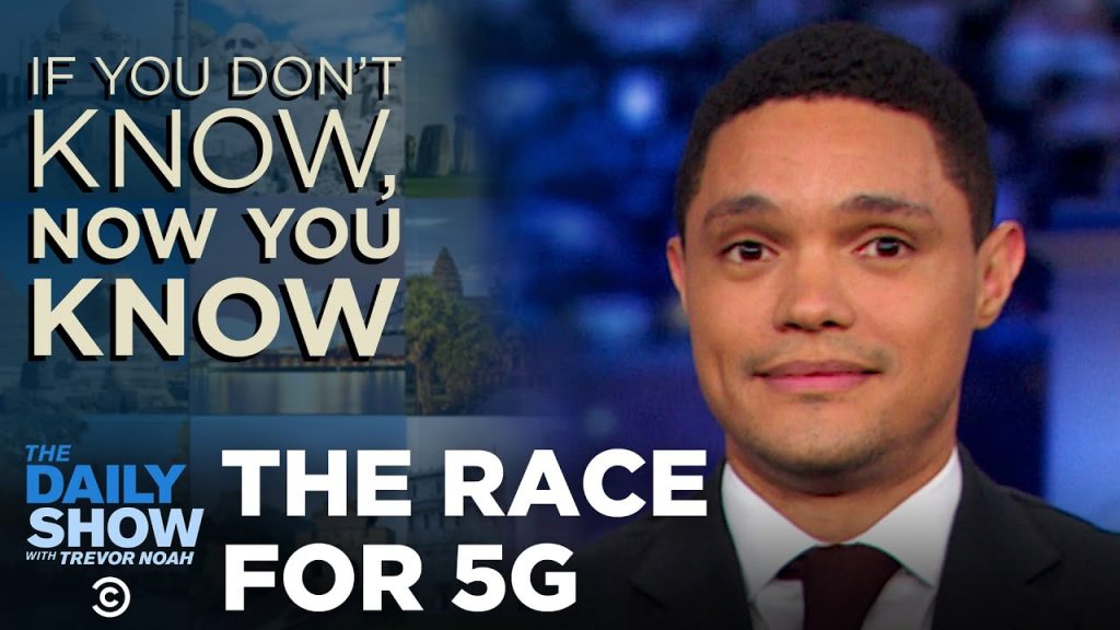 If You Don’t Know, Now You Know: 5G